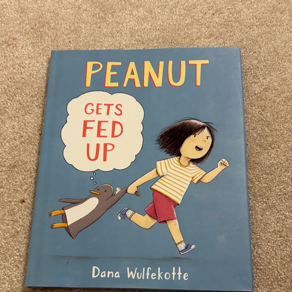 Peanut Gets Fed Up by - Blue Cover